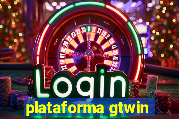 plataforma gtwin