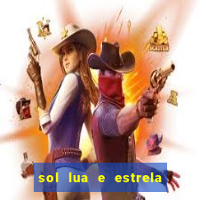 sol lua e estrela significado amizade