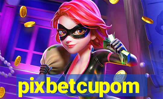 pixbetcupom