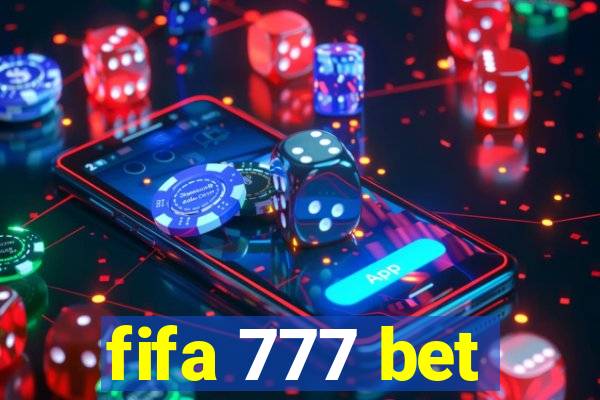 fifa 777 bet