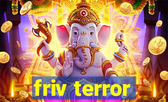 friv terror