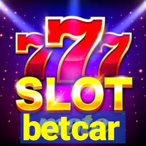 betcar