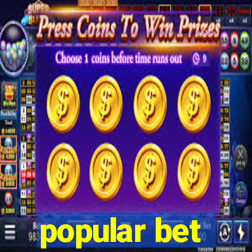 popular bet