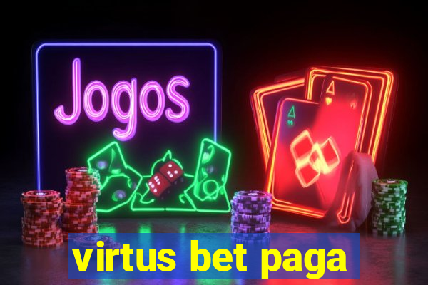 virtus bet paga