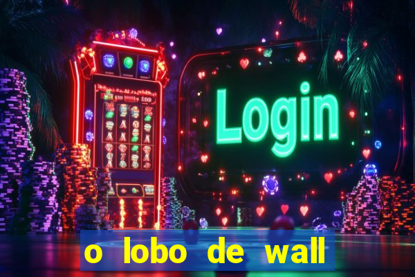 o lobo de wall street megaflix