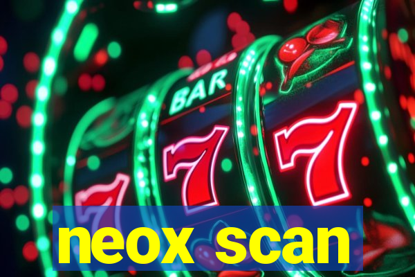 neox scan