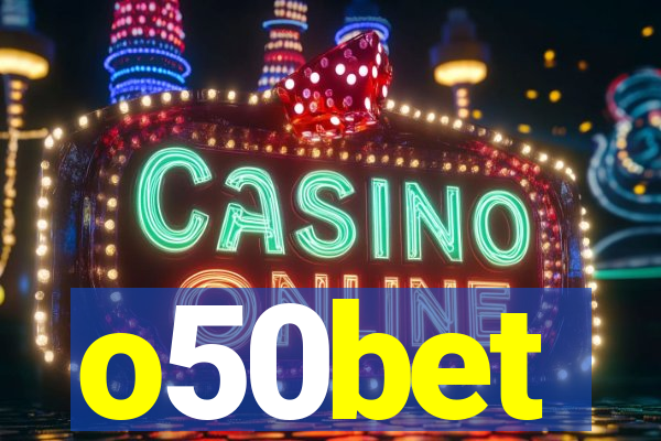o50bet