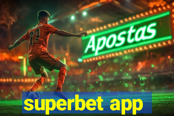 superbet app