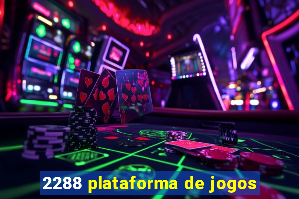 2288 plataforma de jogos