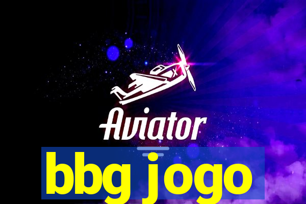 bbg jogo
