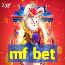 mf bet