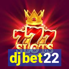 djbet22