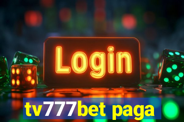 tv777bet paga