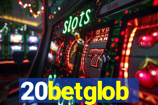 20betglob