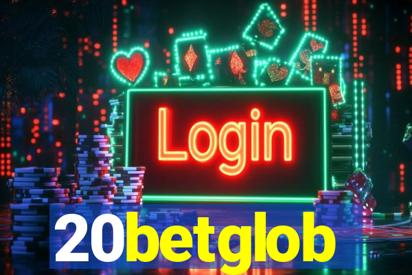 20betglob