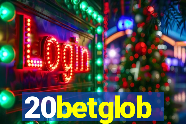 20betglob