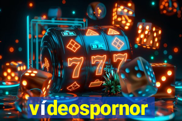 vídeospornor