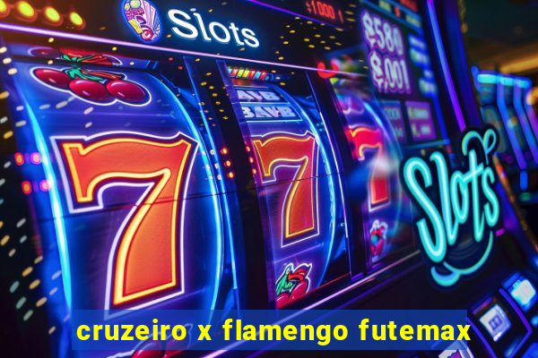 cruzeiro x flamengo futemax