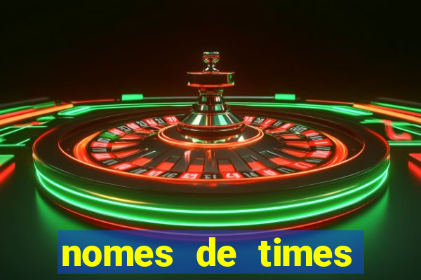 nomes de times criativos para o cartola