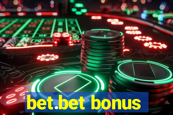 bet.bet bonus