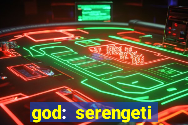 god: serengeti filme completo dublado gratis