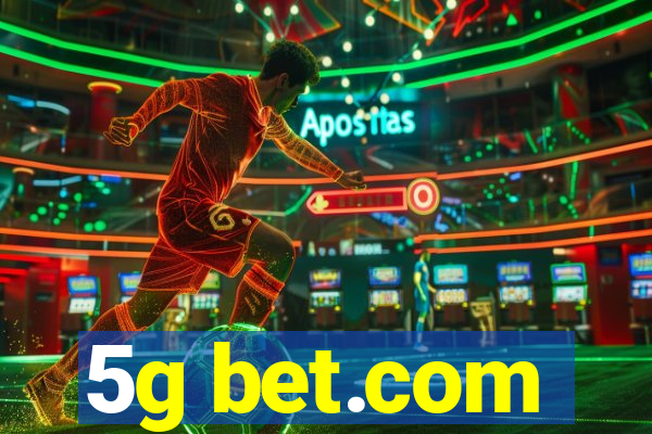 5g bet.com