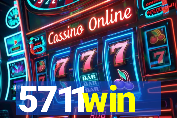 5711win