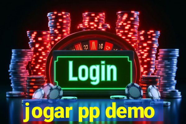 jogar pp demo