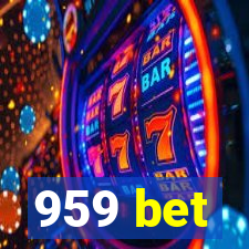 959 bet