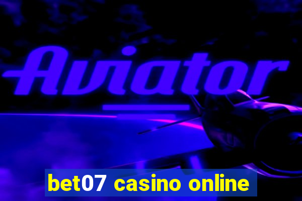 bet07 casino online