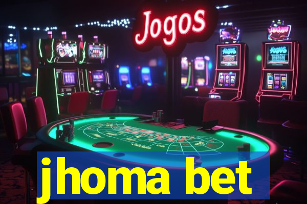 jhoma bet