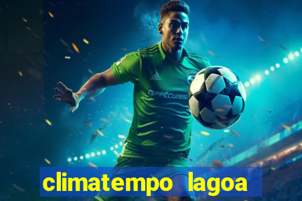 climatempo lagoa real bahia