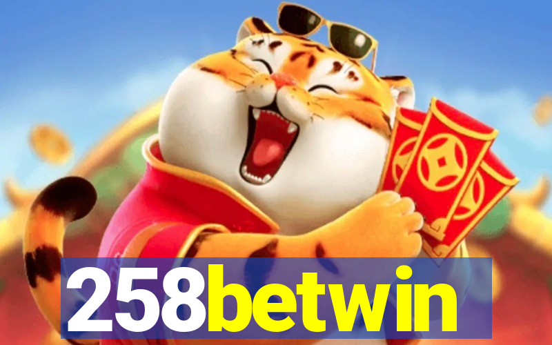 258betwin
