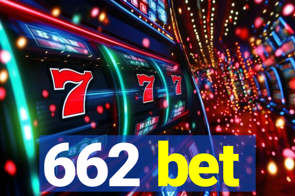 662 bet