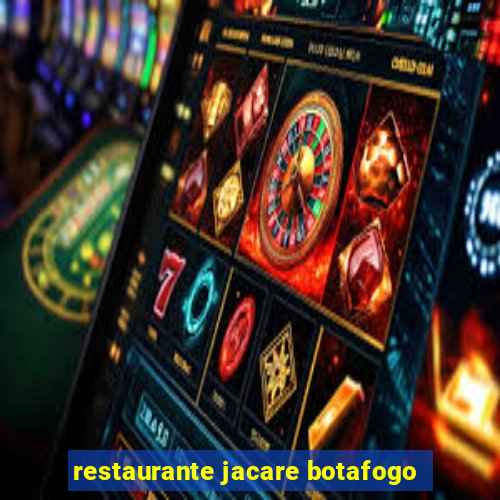 restaurante jacare botafogo