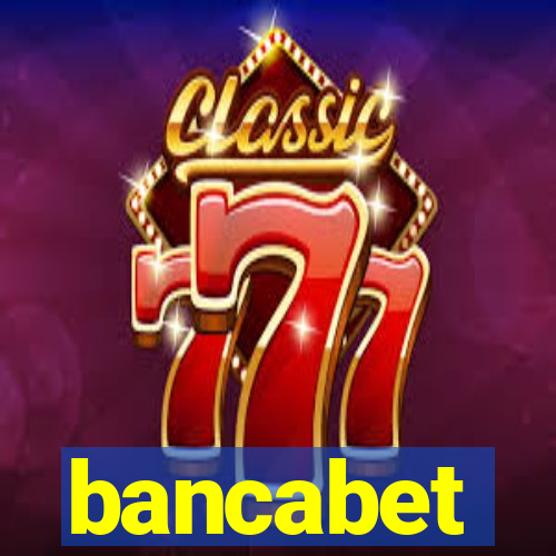 bancabet