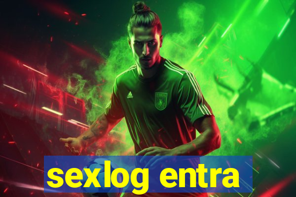sexlog entra