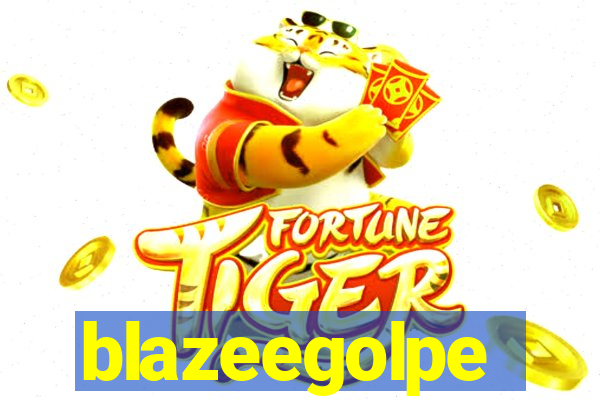 blazeegolpe