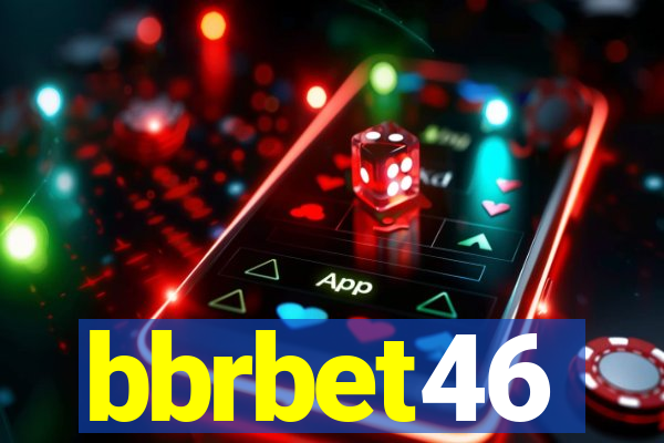bbrbet46