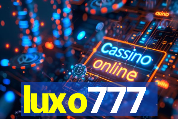 luxo777