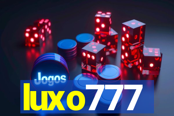luxo777