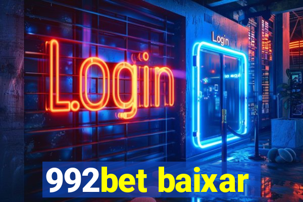 992bet baixar