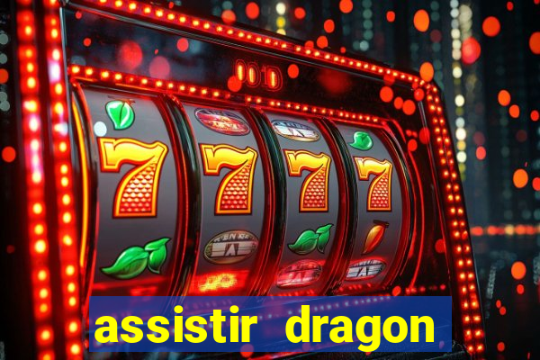 assistir dragon ball super gratis
