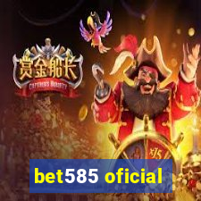 bet585 oficial