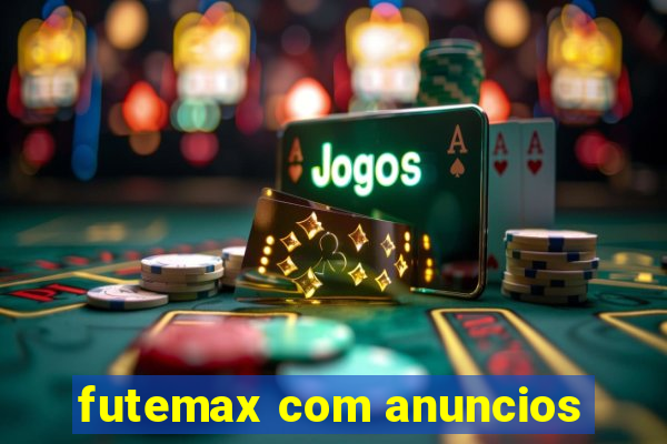 futemax com anuncios