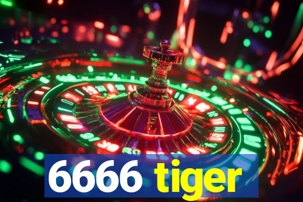 6666 tiger