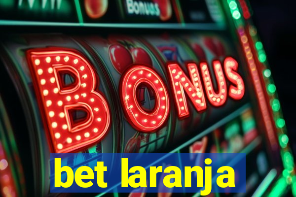 bet laranja