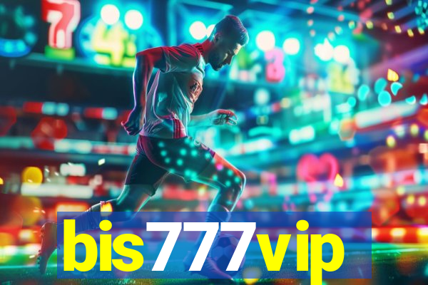 bis777vip