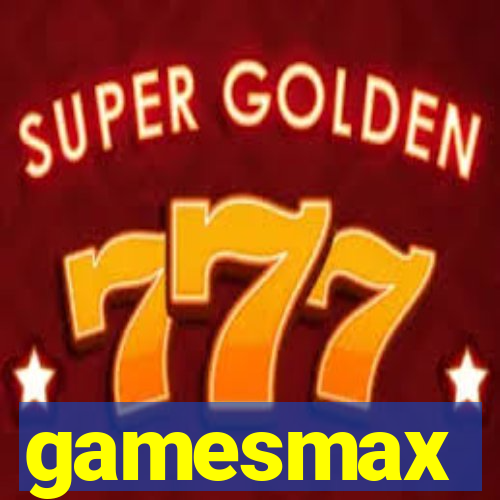 gamesmax