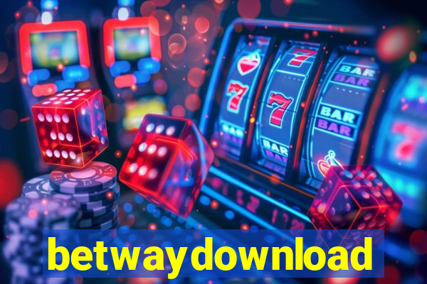 betwaydownload